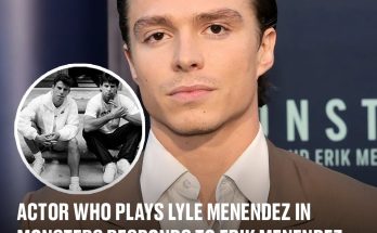 Actor who plays Lyle Menendez in Monsters responds to Erik Menendez slamming Netflix series as ‘blatant lies’